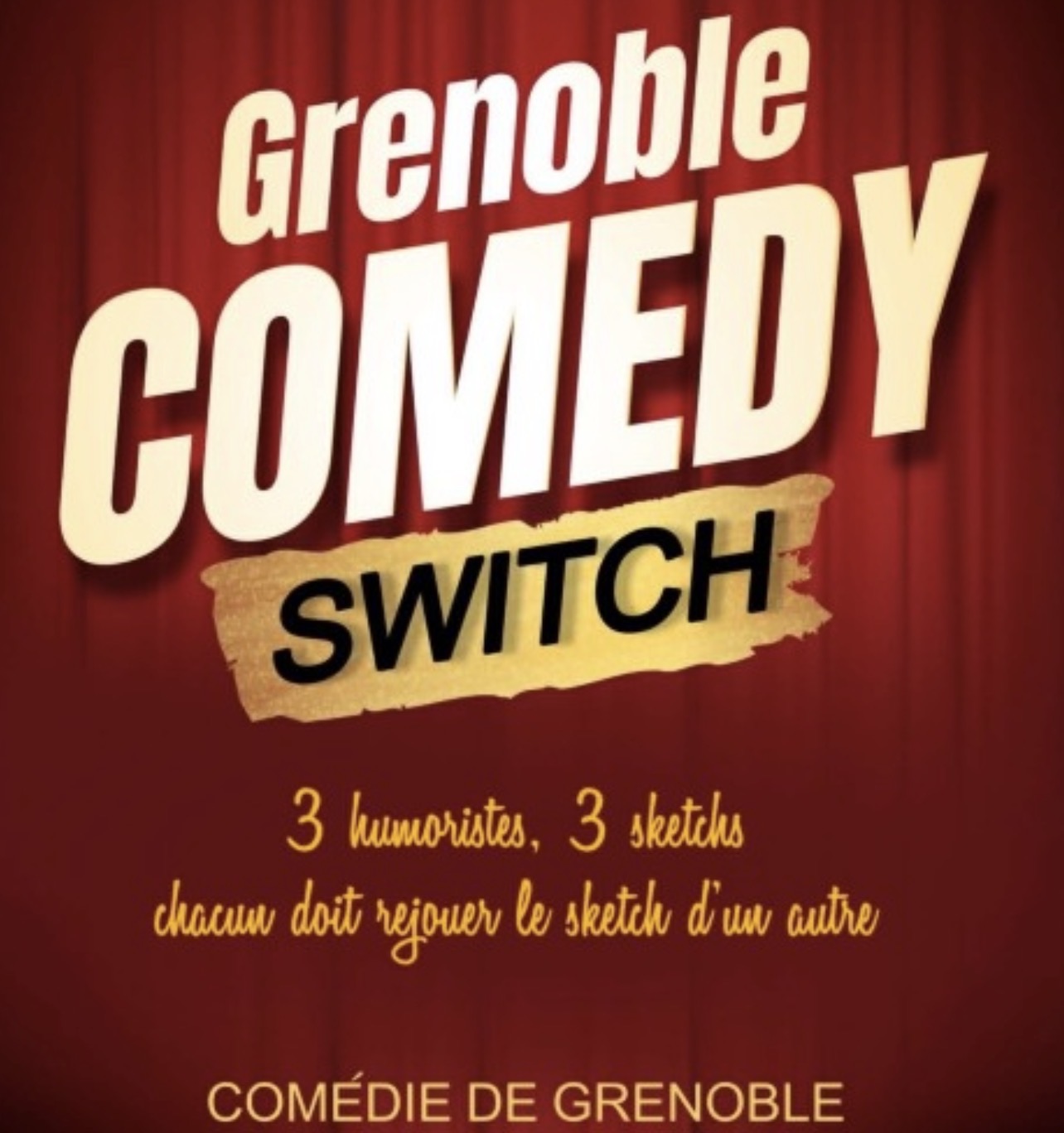 Affiche du Grenoble Comedy Switch à la Comédie de Grenoble le 30 août 2026.
