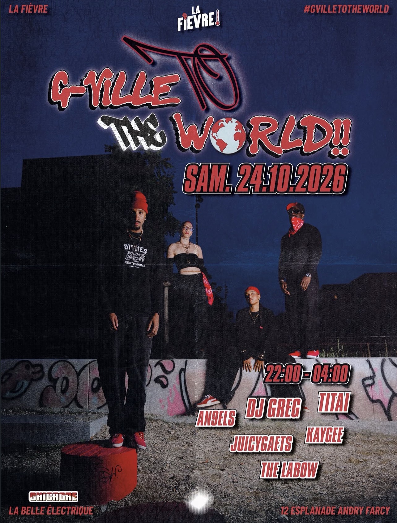 Affiche sombre et rouge de G-VILLE TO THE WORLD avec les artistes de la soirée, la date du 24 octobre 2026 et les horaires 22h-04h.