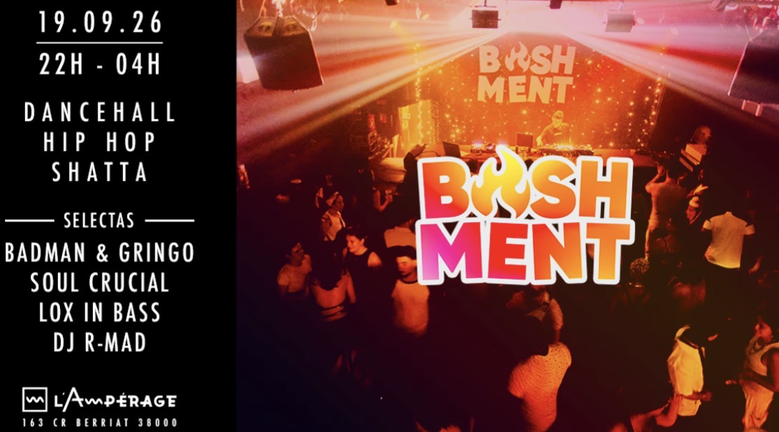 Affiche de Bashment Season Kickoff à L’Ampérage avec la date du 19 septembre 2026, les horaires 22h-04h et le line-up de la soirée.