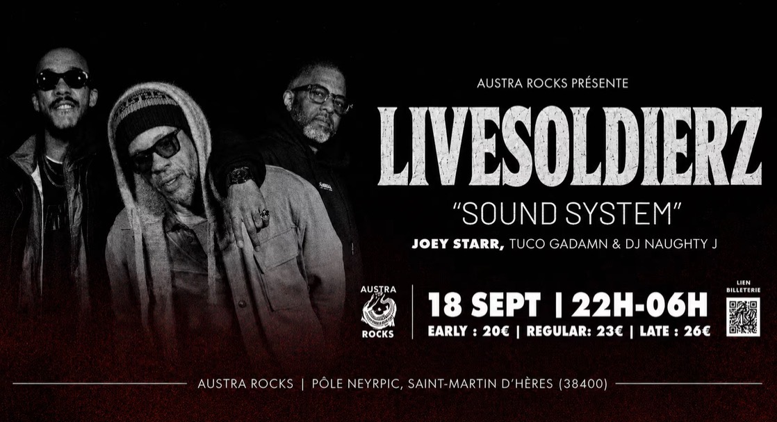 Affiche de JoeyStarr - Live Soldierz Soundsystem à Austra Rocks avec le nom de l’artiste, la date du 18 septembre 2026, les horaires 22h-06h et les noms de Tuco Gadamn et DJ Naughty J.